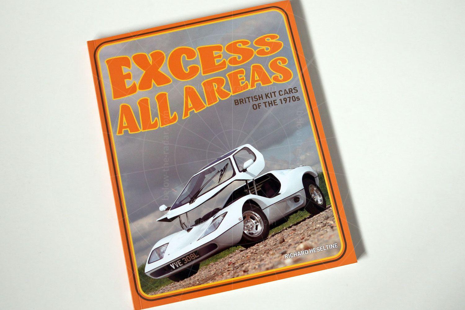 Excess All Areas book Pic: Richard Heseltine | 